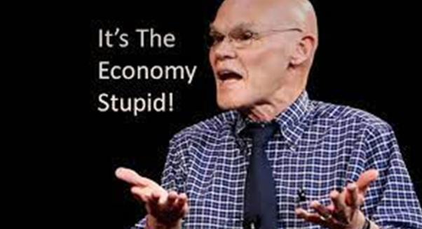 It’s the Economy, Stupid!